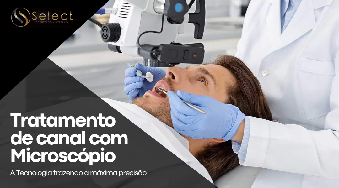 Tratamento de Canal com Microscópio: A Tecnologia trazendo a máxima precisão
